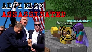 Advik123 Assassination 6b6t [upl. by Melisent]