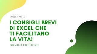 Consigli Brevi Individua Precedenti  Excel Facile [upl. by Orlosky]