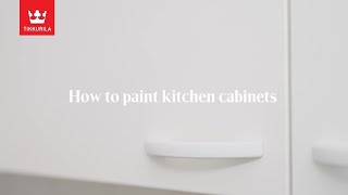 How to paint kitchen cabinets  instructions by Tikkurila [upl. by Koo]