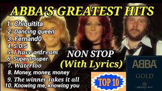 TOP 10 ABBAS GREATEST HITS WITH LYRICS NON STOP ABBA GOLD [upl. by Leugimesoj]