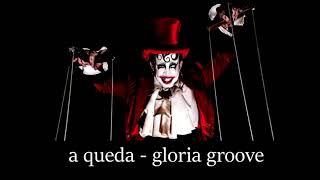 a queda  gloria groove slowed  reverb  3 [upl. by Aisa]