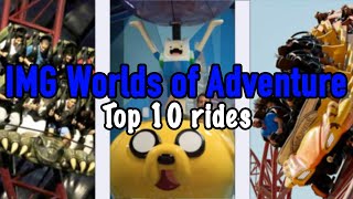 Top 10 rides at IMG Worlds of Adventure Dubai  2022 [upl. by Ahseined]