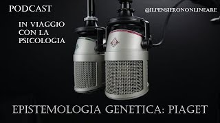 Epistemologia genetica Piaget [upl. by Garlan]