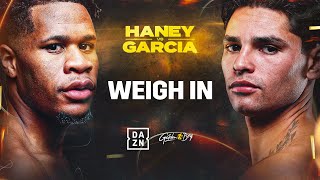 DEVIN HANEY VS RYAN GARCIA WEIGH IN LIVESTREAM [upl. by Mauri890]