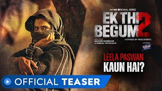 Ek Thi Begum 2  Official Teaser  MX Original Series  MX Player [upl. by Dannel]