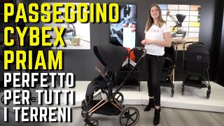 Recensione PASSEGGINO TRIO PRIAM di Cybex Platinum PER TUTTI I TERRENI [upl. by Niryt]