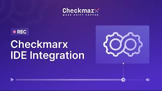 Checkmarx IDE integration [upl. by Hecht]