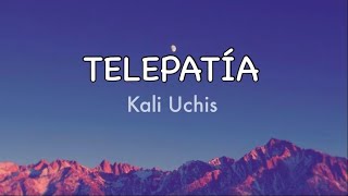 Telepatía  Kali Uchis Lyrics [upl. by Rebmac]