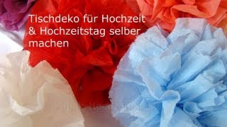 Tischdeko für die Hochzeit selber machen Rosen aus Servietten [upl. by Nickolai]