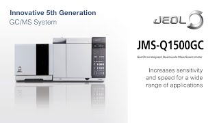 JMSQ1500GC SingleQuad Mass Spectrometer from JEOL USA Inc [upl. by Eitsyrk]