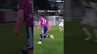 Kostic loves assisting Bremer 🤩⚽️ [upl. by Funda]