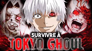 Pourquoi tu ne PEUX PAS SURVIVRE à TOKYO GHOUL  01 de chance de survie [upl. by Esdnil578]