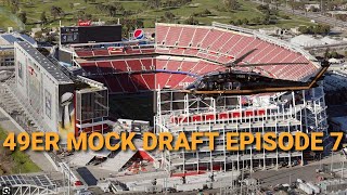 49er Mock Draft Episode 7 [upl. by Pheni251]