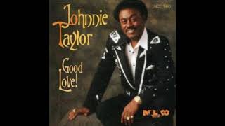 Johnnie Taylor  Sending You A Kiss [upl. by Karrie]