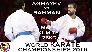 FINAL Male Kumite 75kg AGHAYEV AZE vs RAHMAN EGY 2016 World Karate Championships [upl. by Ricca673]