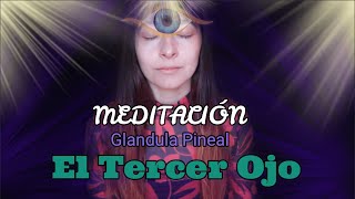 🌛MEDITACION GUIADA🙏🏻para Abrir la GLANDULA PINEAL el TERCER OJO EFICAZ 100 Antes de DORMIR🙏🏻 ASMR [upl. by Muhammad]