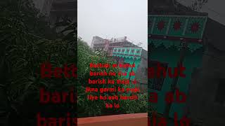 Bahut jada barish ho rha hai bettiah m song [upl. by Tumer]