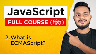 Javascript Course in Hindi 2 What is ECMAScript [upl. by Hamirak]