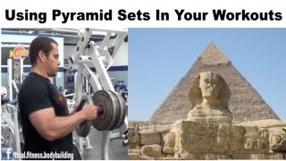 How To Use Pyramid Sets In Your Workouts [upl. by Allene883]