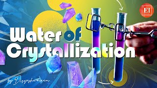 Water of Crystallization shorts  Acids Bases and Salts  Elementary Chemistry by Vedantu [upl. by Shanks]