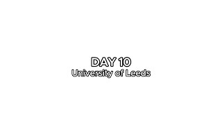 UK TRIP VLOG day 10 Universityt of Leed [upl. by Lund]