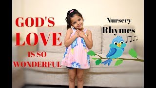 Gods Love Is So Wonderful  English Action Nursery Rhymes For Kids [upl. by Higgins170]