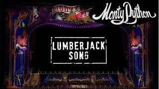 Monty Python  Lumberjack Song Official Lyric Video [upl. by Eberta]