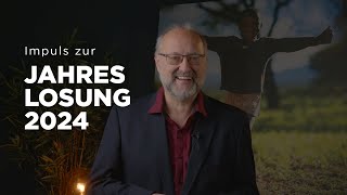 Impuls zur Jahres Losung 2024  1 Korinther 1614  Alles was ihr tut geschehe in Liebe [upl. by Penman]