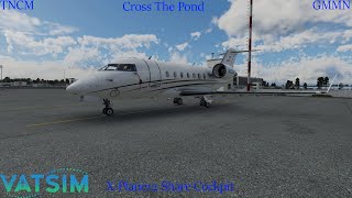 Cross The Pond 2023 East bound Vatsim CL650 TNCMGMMN [upl. by Stefania]