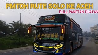 PMTOH DARI SOLO KE BADAN ACEH [upl. by Ffej]