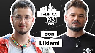 LA FÁBRICA DE RUFIÁN AMB LILDAMI LFLILDAMI [upl. by Stav316]