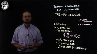 Microeconomía Teoría del Consumidor  supuestos sobre las preferencias [upl. by Aynatahs]