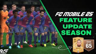 EA SPORTS FC MOBILE 25 NEW FEATURES  SEASON RESET ampEVERYTHING YOU SHOULD KNOW ABOUT FC MOBILE [upl. by Natiha]