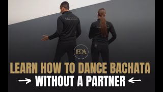 Learn How To Dance Bachata  Solo Online Course  No Partner Needed  Bachata Dance Academy [upl. by Adnorahc319]