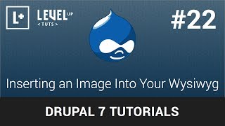 Drupal Tutorials 22  Inserting an Image Into Your Wysiwyg [upl. by Retla31]