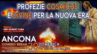 Profezie cosmiche e divine per la Nuova Era  ANCONA [upl. by Nwahsirhc]