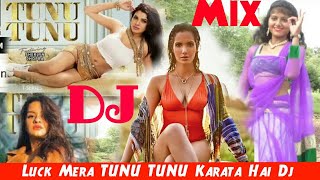 Lak Mera TUNU TUNU Karta hai DJ SB [upl. by Ehsrop]