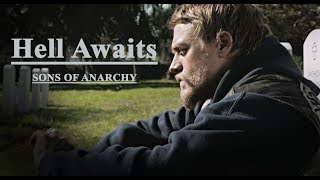 Sons of Anarchy  Hell Awaits  HD [upl. by Noremak501]