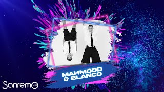 Sanremo 2022  Mahmood e Blanco [upl. by Eltsirk]