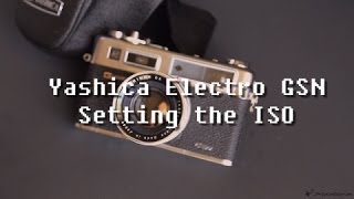 Yashica Electro 35 GSN Setting the ISO [upl. by Stryker454]