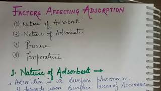 FACTORS AFFECTING ADSORPTION FREUNDLICH ADSORPTION ISOTHERMF [upl. by Eytak]