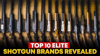 Top 10 Shotguns That Will BLOW Your Mind [upl. by Autumn]