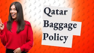 Can I carry 2 cabin baggage in Qatar Airways [upl. by Hummel]