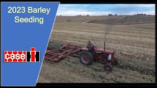 2023 Barley Seeding [upl. by Barvick]