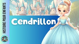 Histoire audio pour enfants  Cendrillon  conte avant de dormir [upl. by Hanafee]