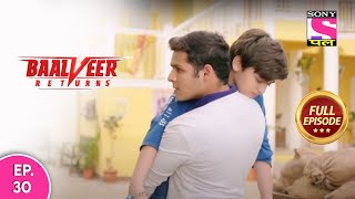 Baalveer Returns  Full Episode  Episode 30  5th December 2020 [upl. by Leiba]