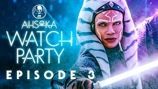 Ahsoka Episode 3 Watch Party [upl. by Gally]