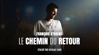 Teaser  François DHaene  Le Chemin Du Retour [upl. by Caine]