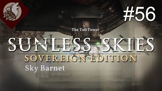 Sunless Skies  Sovereign Edition EP 56  First Steps in The Blue Kingdom [upl. by Bessie]