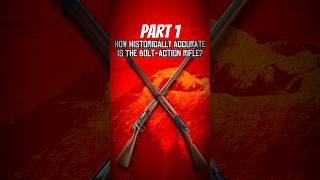 How Historically Accurate Is The BoltAction Rifle rdr2 reddeadredemption history rifle lore [upl. by Esalb]